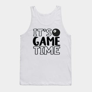 "It's Game Time", Pool Tank Top